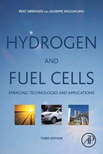 Hydrogen And Fuel Cells Av Bent (Professor Department Of People And Technology Roskilde University Denmark Sorensen, Novator Advanced Technology Consu Hydrogen And Fuel Cells Av Bent (Professor Department Of People And Technology Roskilde University Denmark Sorensen, Novator Advanced Technology Consu
