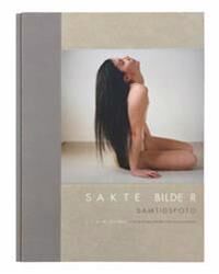 Sakte Bilder = Slow Pictures : Contemporary Photography Av Christine Hansen