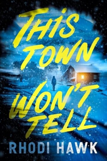 This Town Won't Tell This Town Won't Tell