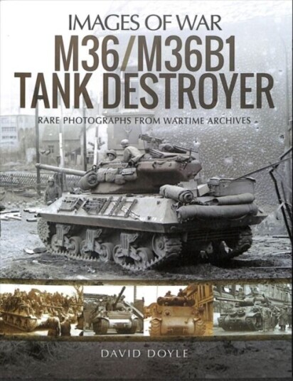 M36/m36b1 Tank Destroyer Av David Doyle