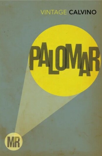 Mr Palomar Av Italo Calvino