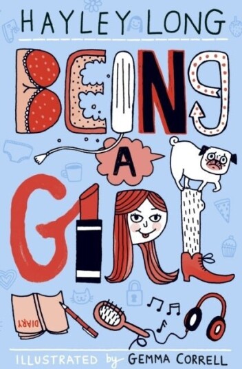 Being a Girl Being a Girl