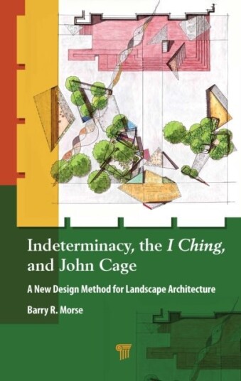 Indeterminacy the I Ching and John Cage