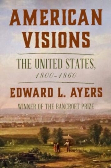 American Visions  The United States, 18001860