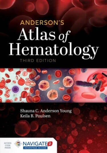 Anderson'S Atlas Of Hematology Av Shauna C. Anderson Young, Keila B. Poulsen