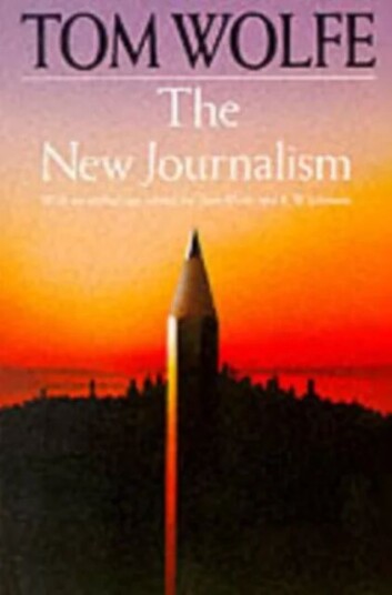 The New Journalism Av Tom Wolfe