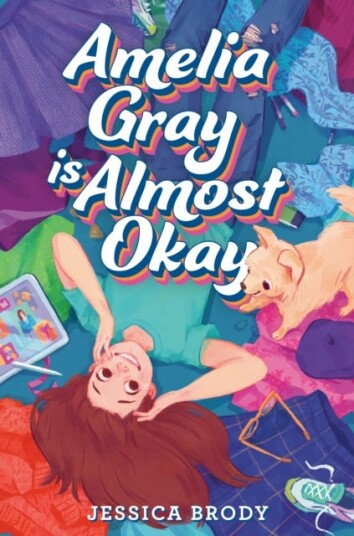 Amelia Gray Is Almost Okay Av Jessica Brody