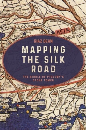 Mapping the Silk Road Mapping the Silk Road
