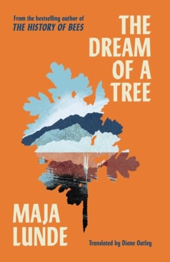 The Dream of a Tree The Dream of a Tree