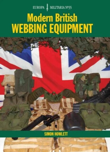 Em35 Modern British Webbing Equipment Av Simon Howlett Em35 Modern British Webbing Equipment Av Simon Howlett