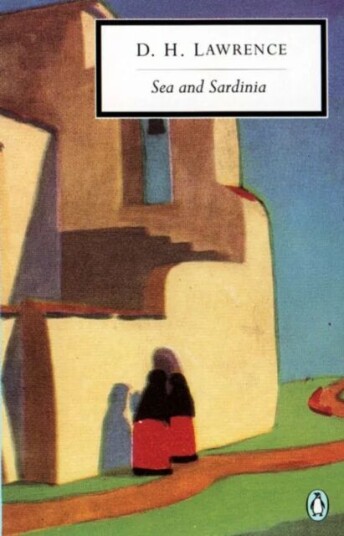 Sea And Sardinia Av D. H. Lawrence, Jill Franks, Mara Kalnins