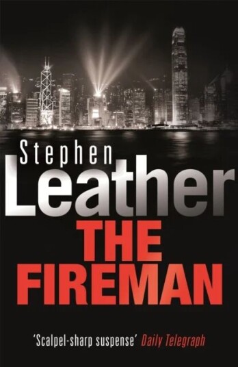 The Fireman Av Stephen Leather