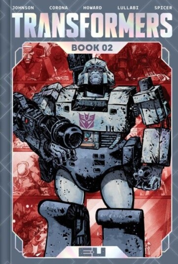 Transformers Deluxe Edition Book Two Transformers Deluxe Edition Book Two
