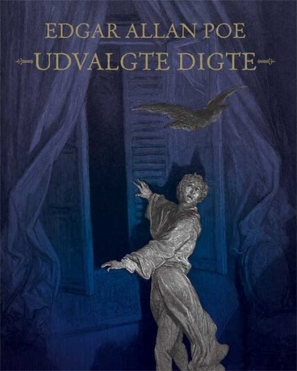 Udvalgte Digte | Poe, Edgar Allan | Språk: Dansk