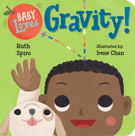 Baby Loves Gravity! Av Ruth Spiro, Irene Chan