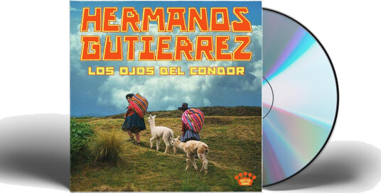 Hermanos Gutiérrez Los Ojos Del Cóndor CD