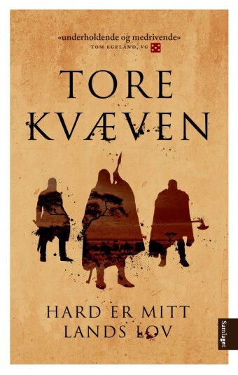 Hard er mitt lands lov - Stor episk roman om vikingtokt av Tore Kvæven