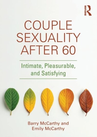Couple Sexuality After 60 Av Barry (American University Washington D.C Usa) Mccarthy, Emily (American University Washington D.C Usa) Mccarthy
