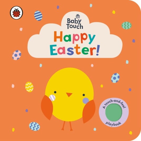 Baby Touch: Happy Easter! Av Ladybird