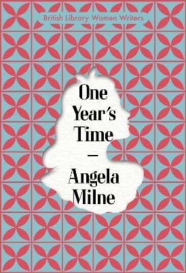 One Year'S Time Av Angela Milne One Year'S Time Av Angela Milne