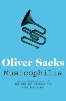 Musicophilia Av Oliver Sacks
