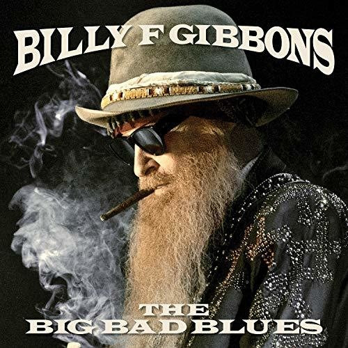 Billy Gibbons Big Bad Blues CD