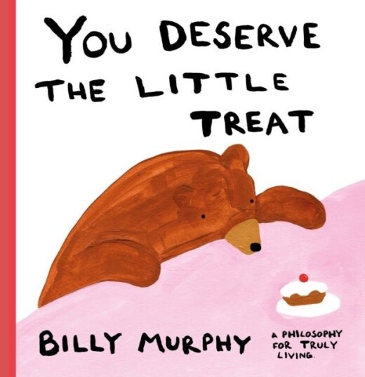You Deserve the Little Treat