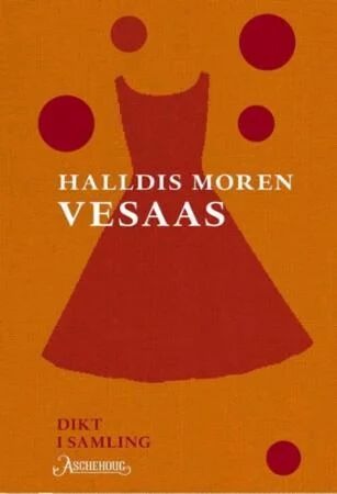 Dikt I Samling Av Halldis Moren Vesaas Dikt I Samling Av Halldis Moren Vesaas