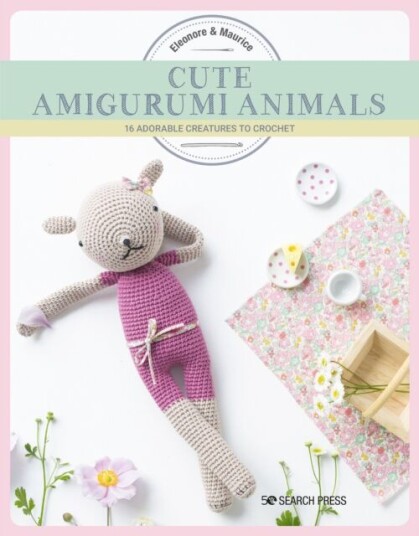 Cute Amigurumi Animals Av Eleonore & Maurice