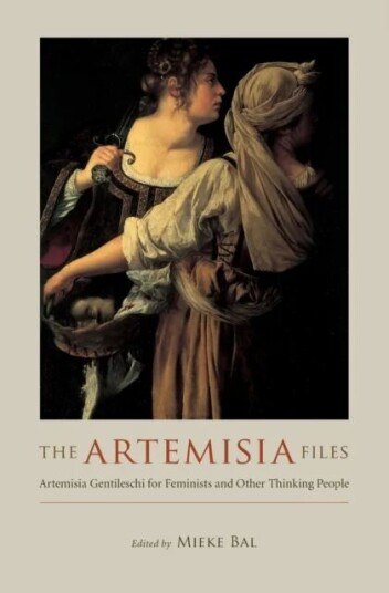 The Artemisia Files Av Mieke Bal The Artemisia Files Av Mieke Bal
