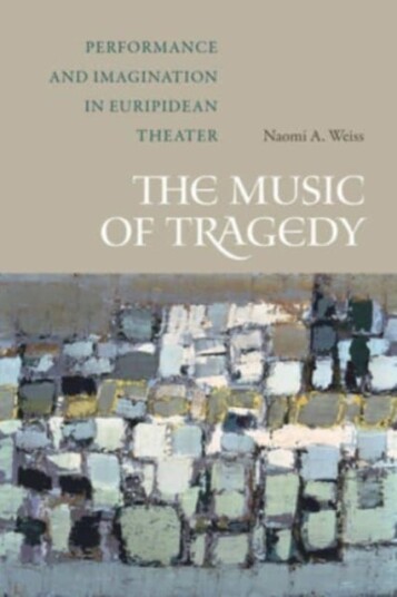 The Music of Tragedy The Music of Tragedy