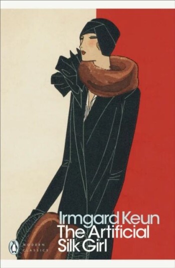 The Artificial Silk Girl Av Irmgard Keun The Artificial Silk Girl Av Irmgard Keun
