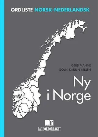 Ny I Norge Av Gerd Manne, Gølin Kaurin Nilsen
