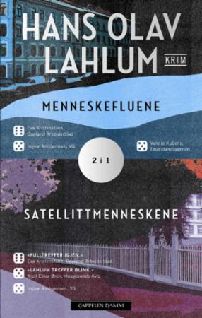 Menneskefluene Satellittmenneskene Av Hans Olav Lahlum