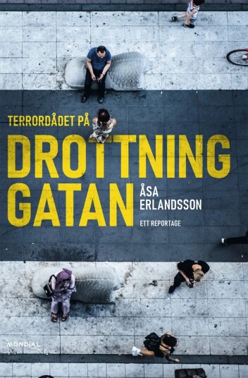 Terrordådet På Drottninggatan Av Åsa Erlandsson