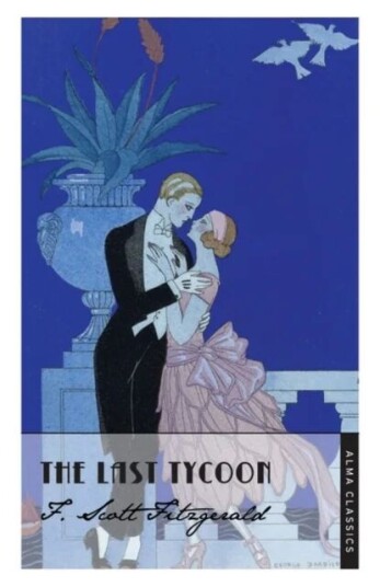 The Last Tycoon Av F. Scott Fitzgerald