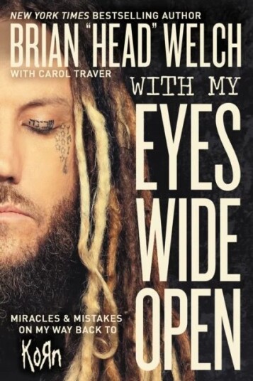 With My Eyes Wide Open av Brian "Head" Welch
