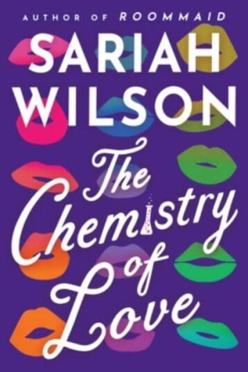 The Chemistry Of Love Av Sariah Wilson