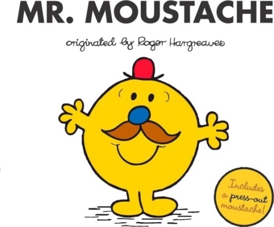 Mr. Moustache Mr. Moustache
