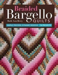 Berry Ruth Ann Braided Bargello Quilts Berry Ruth Ann Braided Bargello Quilts