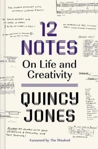 12 Notes: On Life And Creativity Av Quincy Jones