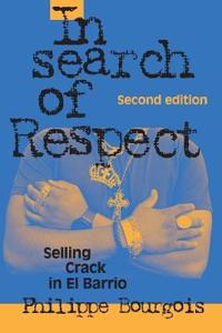 Bourgois Philippe In Search of Respect