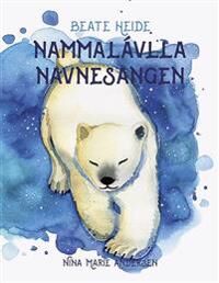 Heide Beate Nammalávlla = Navnesangen