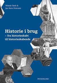 Petersen Winnie Færk & Jan Horn Historie i brug