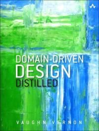 Vernon Vaughn Domain-Driven Design Distilled