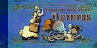 Kesinger Brian Traveling With Your Octopus