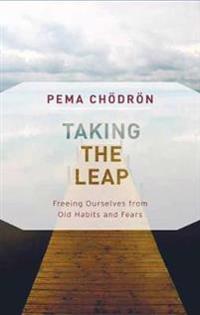 Chodron, Pema Taking the Leap