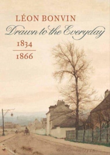 Leon Bonvin (1834¿1866) Av Jo Briggs, Maud Guichane, Ger Luijten, Michele Quentin, Gabriel P. Weisberg