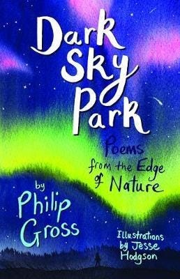 Dark Sky Park Poems from the Edge of Nature Dark Sky Park Poems from the Edge of Nature