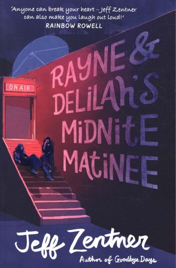 Rayne and Delilah's Midnite Matinee